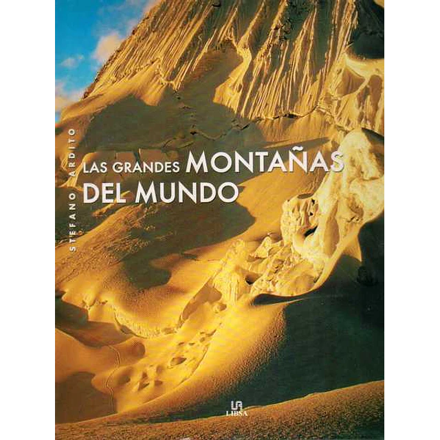 Las grandes montañas del mundo