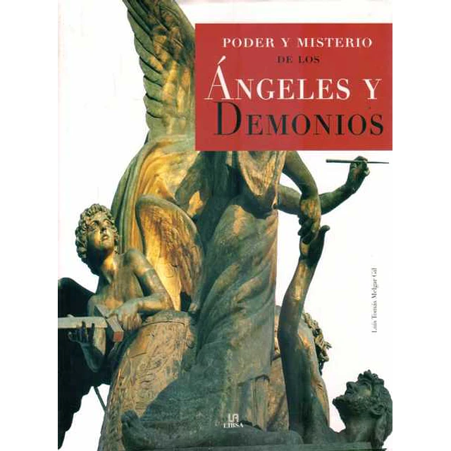 Poder y misterio de los angeles y demonios