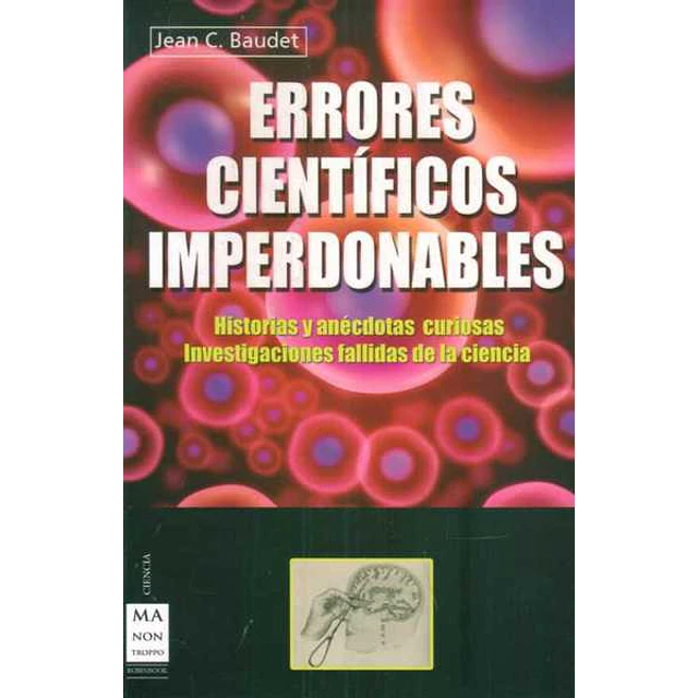 Errores cientificos imperdonables