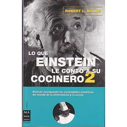 Lo que einstein le conto a su cocinero 2