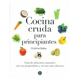 Cocina cruda para principiantes