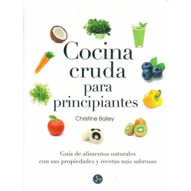 Cocina cruda para principiantes