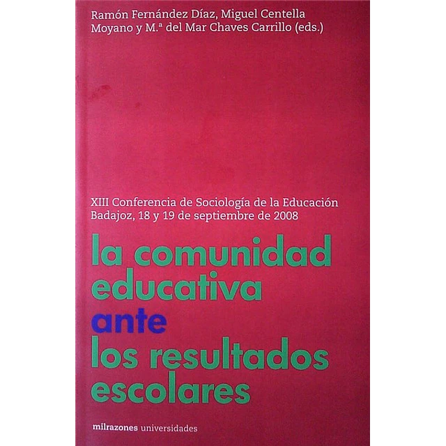 La comunidad educativa ante los resultados escolares