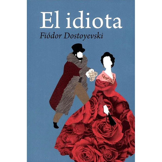 El idiota