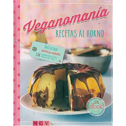 Veganomania. Recetas al horno