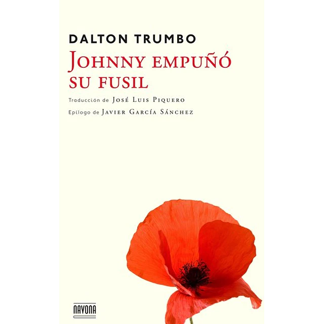 Johnny empuño su fusil