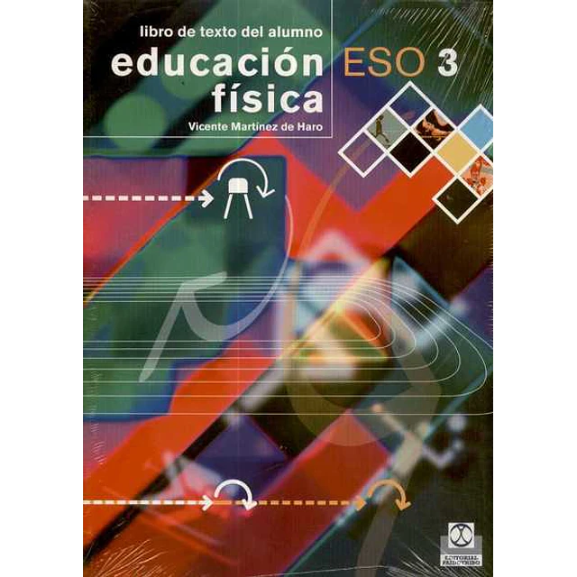 Educacion fisica eso 3. Libro de texto del alumno