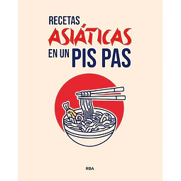 Recetas asiaticas en un pis pas
