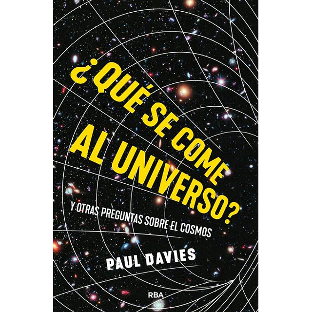 Que se come al universo?