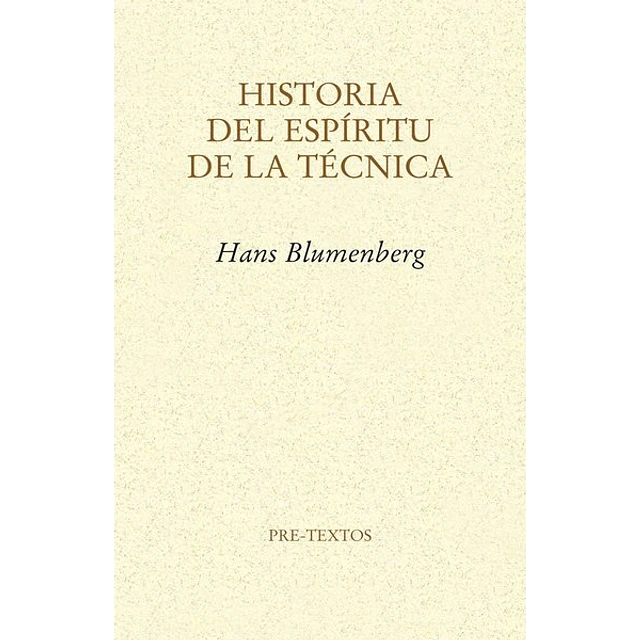 Historia del espiritu de la tecnica