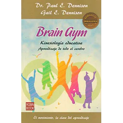 Brain gym. Kinesiologia educativa