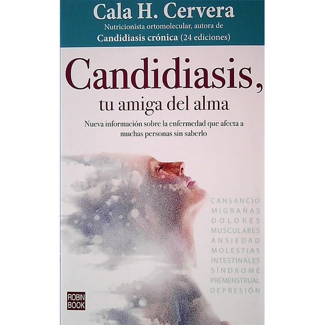 Candidiasis tu amiga del alma