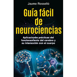 Guia facil de neurociencias