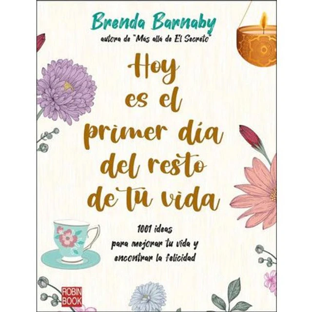 Hoy es el primer dia del resto de tu vida