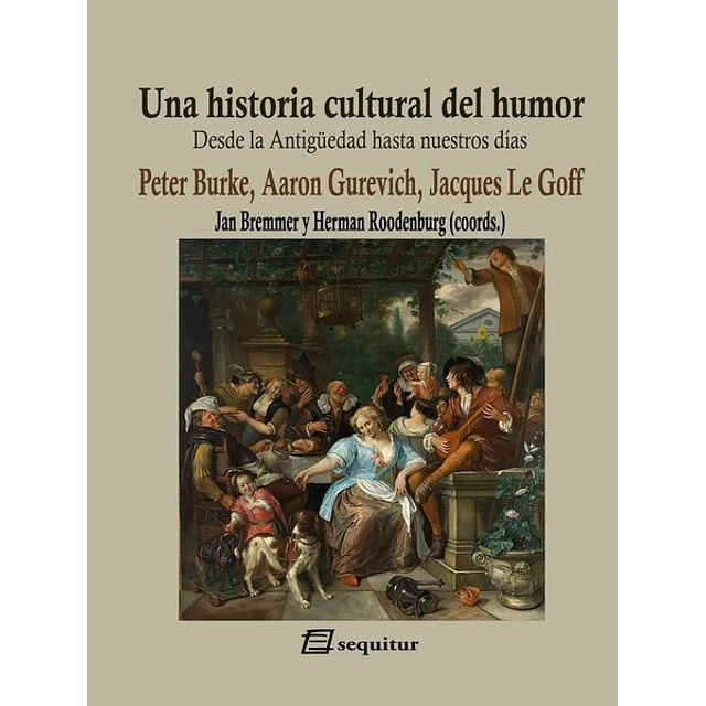 Una historia cultural del humor