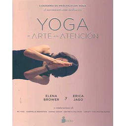 Yoga. El arte de la atencion