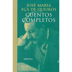 Cuentos completos. Eca de queiros