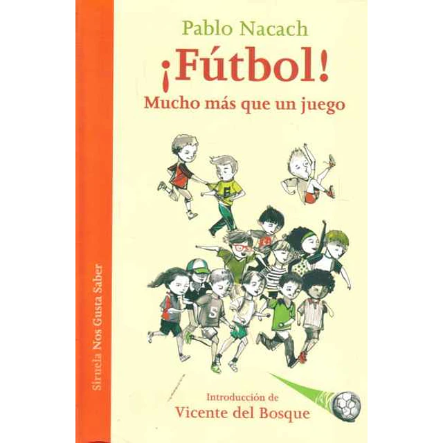 Futbol! mucho mas que un juego