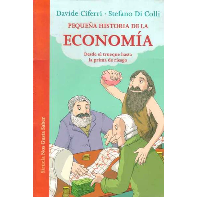 Pequeña historia de la economia