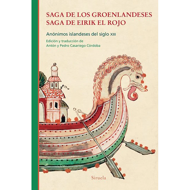 Saga de los groenlandeses. Saga de eirik el rojo