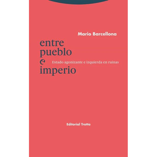 Entre pueblo e imperio