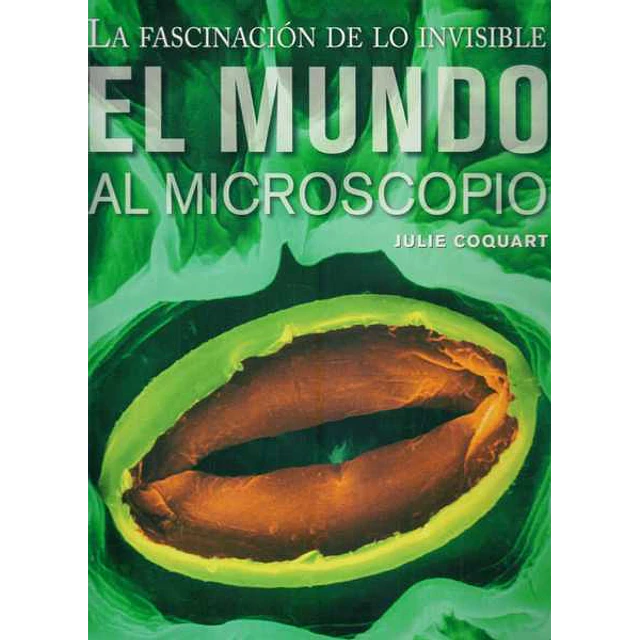 El mundo al microscopio