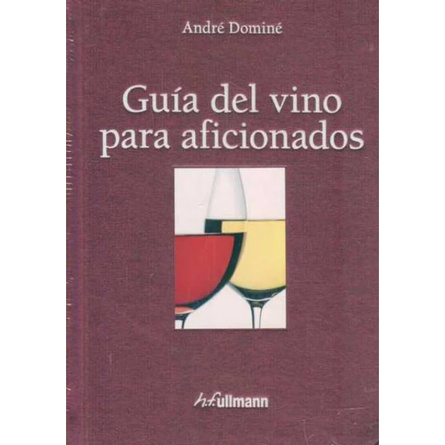 Guia del vino para aficionados