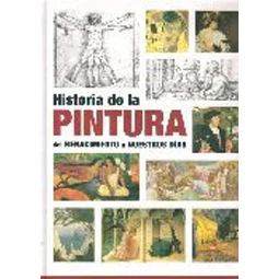 Historia de la pintura del renacimiento a nuestros dias