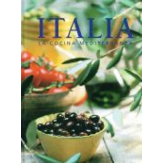 Italia. La cocina mediterranea