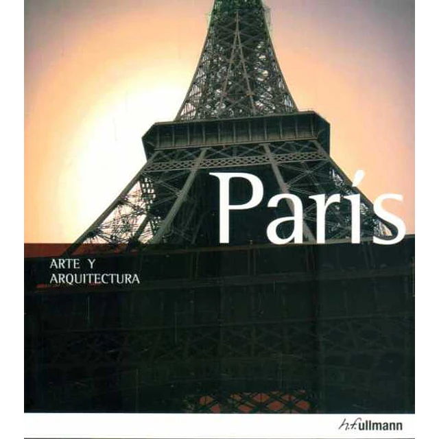Paris. Arte y arquitectura