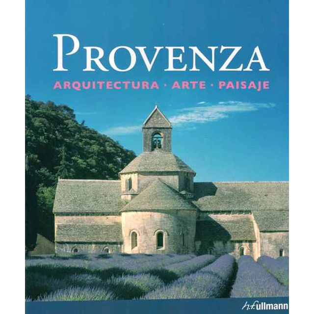 Provenza. Arquitectura arte paisaje