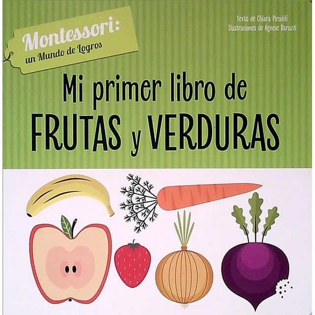 Mi primer libro de frutas y verduras