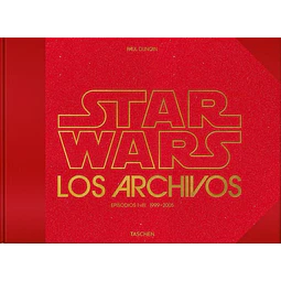 The star wars archives 2. Episodios I - Iii 1999 - 2005