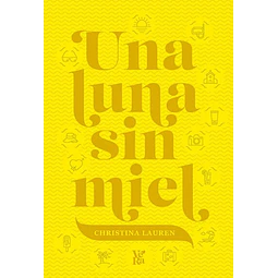 Una luna sin miel (edición especial con cantos pintados)