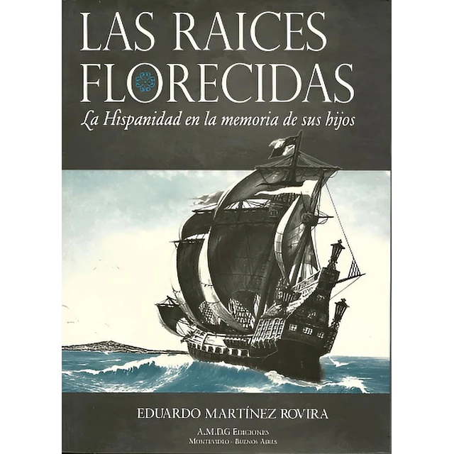 Las raices florecidas