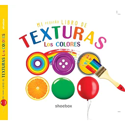 Mi pequeño libro de texturas: Los colores