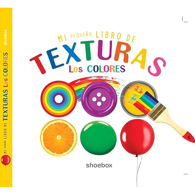 Mi pequeño libro de texturas: Los colores