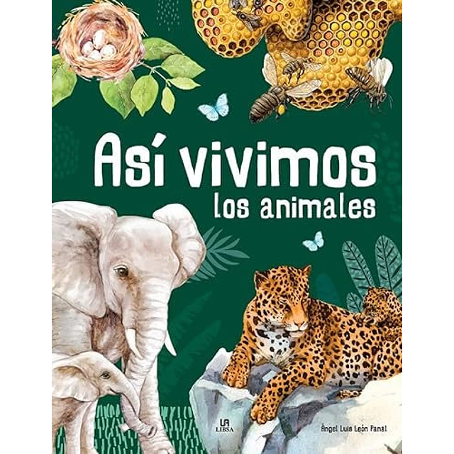 Así vivimos los animales