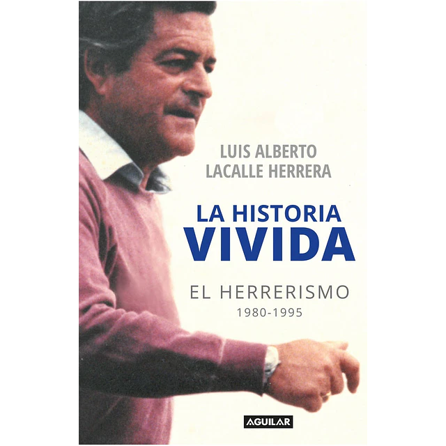 La historia vivida