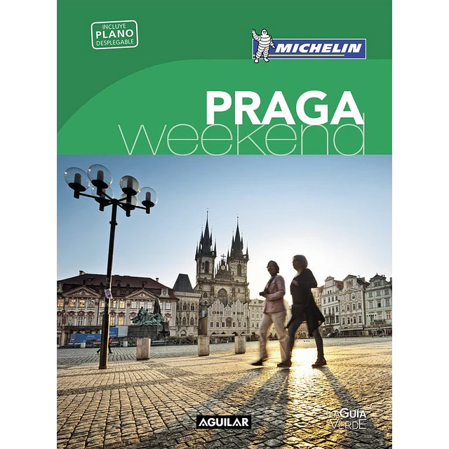 Praga. La Guía verde weekend