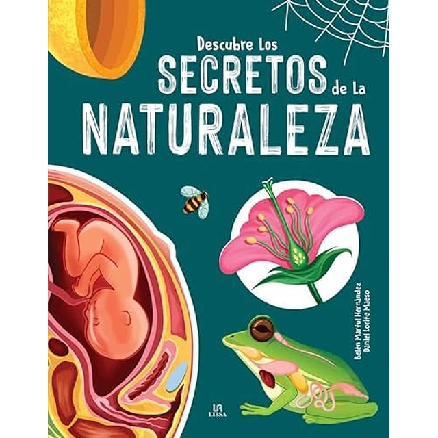 Descubre los Secretos de la Naturaleza