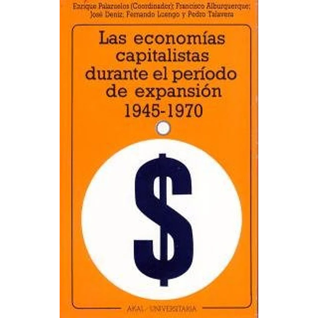 Las economías capitalistas durante el periodo de expansión (1945-1970)