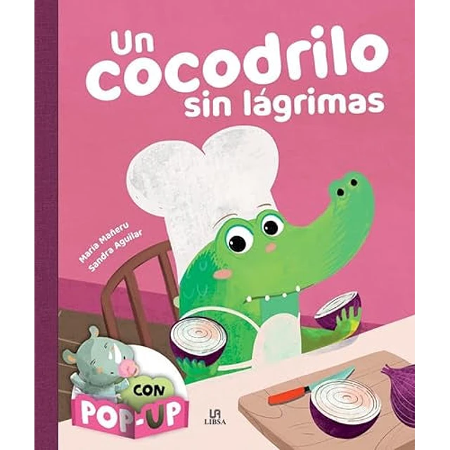 Un cocodrilo sin lágrimas. Abrazos con POP-UP