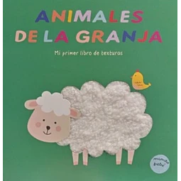 Animales de la granja . Mi primer libro de texturas