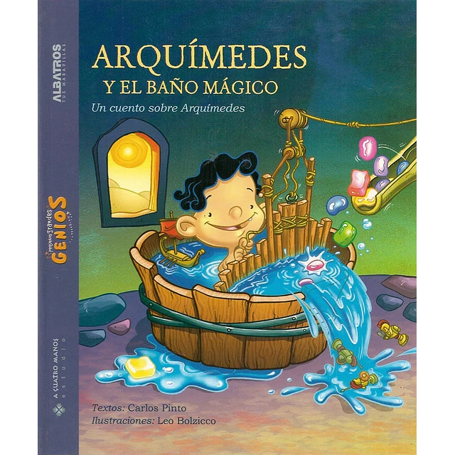Arquímedes y el baño mágico. Pequeños grandes genios