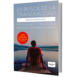 En busca de la tranquilidad
