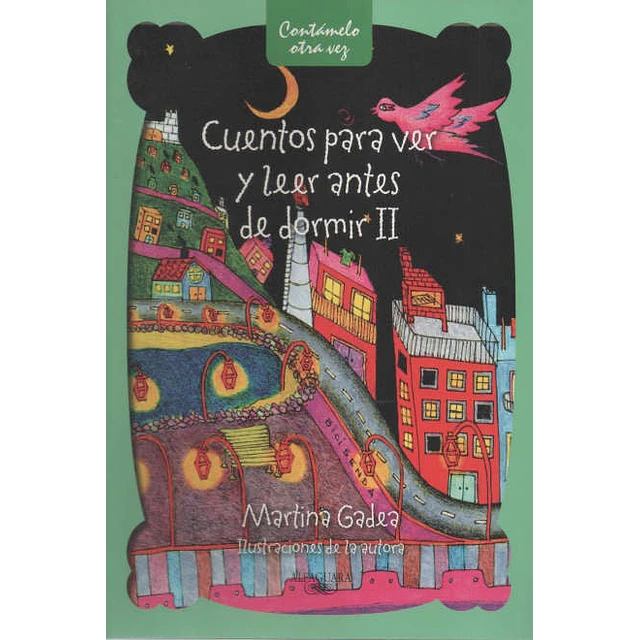 Cuentos para ver y leer antes de dormir II