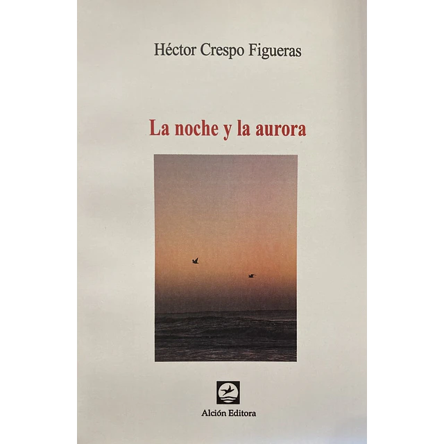 La noche y la aurora