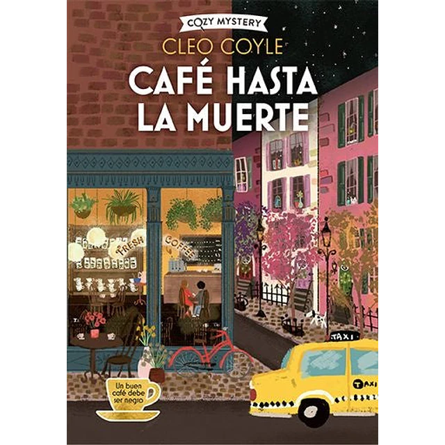 Café hasta la muerte (Cozy Mystery)