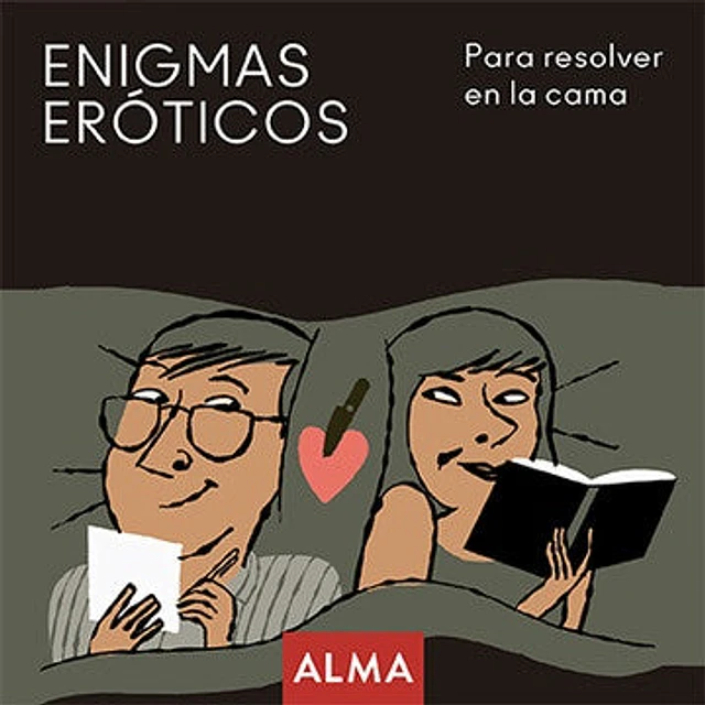 Enigmas eróticos. Para resolver en la cama